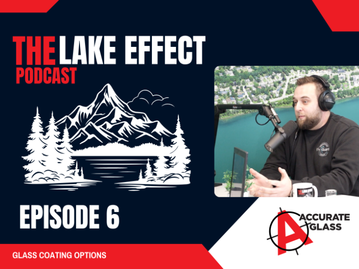 Podcast Episode 6 - Glass Coating Options